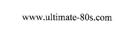 WWW.ULTIMATE-80S.COM
