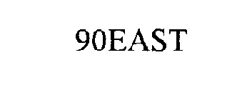 90EAST