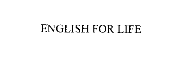 ENGLISH FOR LIFE