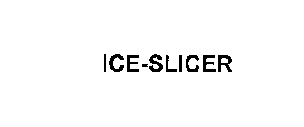 ICE-SLICER