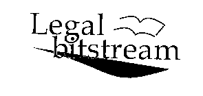 LEGAL BITSTREAM