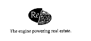 REEZ THE ENGINE POWERING REAL ESTATE