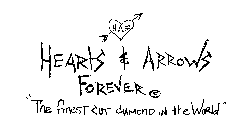 HEARTS AND ARROWS FOREVER 