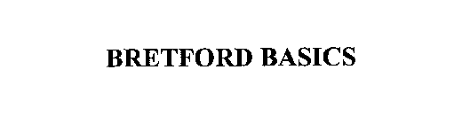BRETFORD BASICS