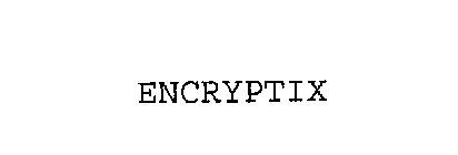 ENCRYPTIX