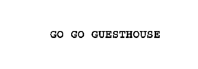 GO GO GUESTHOUSE