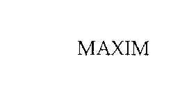 MAXIM