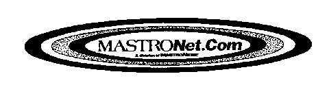 MASTRONET.COM A DIVISION OF MASTRONET INC.