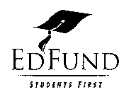 EDFUND STUDENTS FIRST