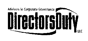 ADVISORS IN CORPORATE GOVERNANCE DIRECTORSDUTY LLC