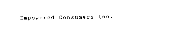 EMPOWERED CONSUMERS INC.