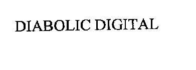DIABOLIC DIGITAL