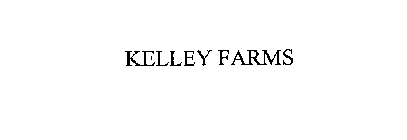 KELLEY FARMS