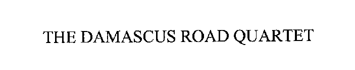 THE DAMASCUS ROAD QUARTET