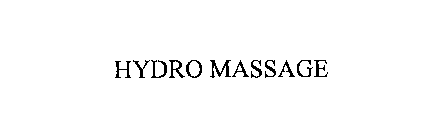 HYDRO MASSAGE