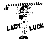 LADY LUCK