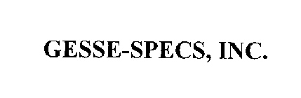 GESSE-SPECS, INC.