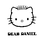 DEAR DANIEL