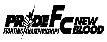 PRIDE FC FIGHTING CHAMPIONSHIPS NEW BLOOD