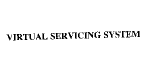 VIRTUAL SERVICING SYSTEM