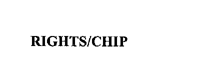 RIGHTS/CHIP