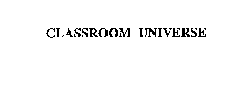 CLASSROOM UNIVERSE