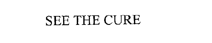 SEE THE CURE