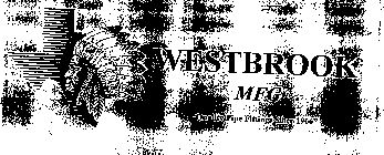 WESTBROOK MFG QUALITY PIPE FITTINGS SINCE 1966