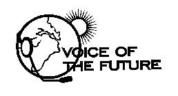 VOICE OF THE FUTURE
