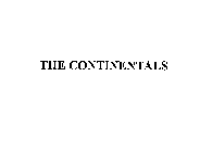 THE CONTINENTALS