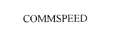 COMMSPEED