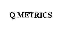 Q METRICS