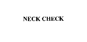 NECK CHECK