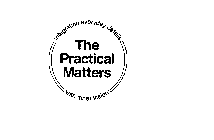 THE PRACTICAL MATTERS INTEGRATING EVERYDAY DETAILS WITH INNER VISION