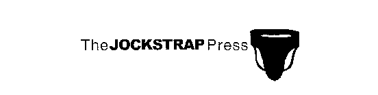 THE JOCKSTRAP PRESS