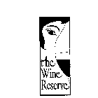 THE WINE RESERVE