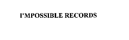 I'MPOSSIBLE RECORDS