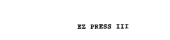 EZ PRESS III