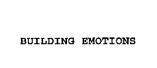 BUILDING EMOTIONS