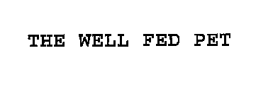 THE WELL FED PET