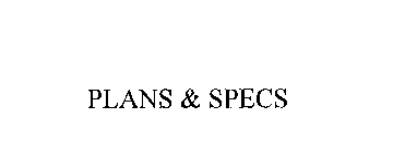 PLANS & SPECS