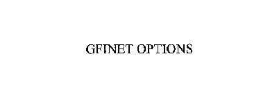 GFINET OPTIONS