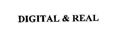 DIGITAL & REAL