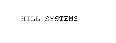 HILL SYSTEMS