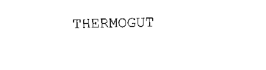 THERMOGUT