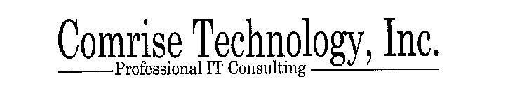 COMRISE TECHNOLOGY, INC. PROFESSIONAL IT CONSULTING