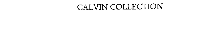 CALVIN COLLECTION