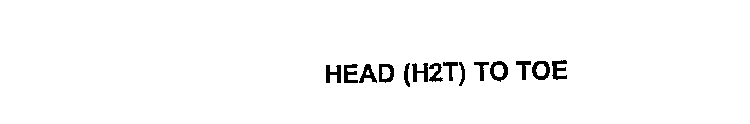 HEAD (H2T) TO TOE