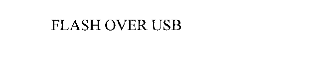 FLASH OVER USB