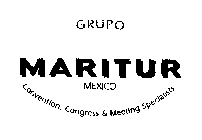 MARITUR GRUPO MEXICO CONVENTION, CONGRESS & MEETING SPECIALISTS